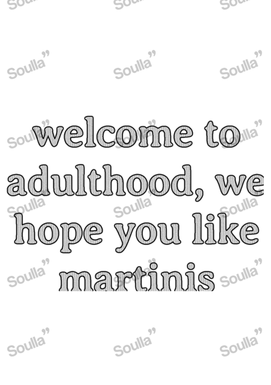 Welcome to Adulthood Embroidered Cap