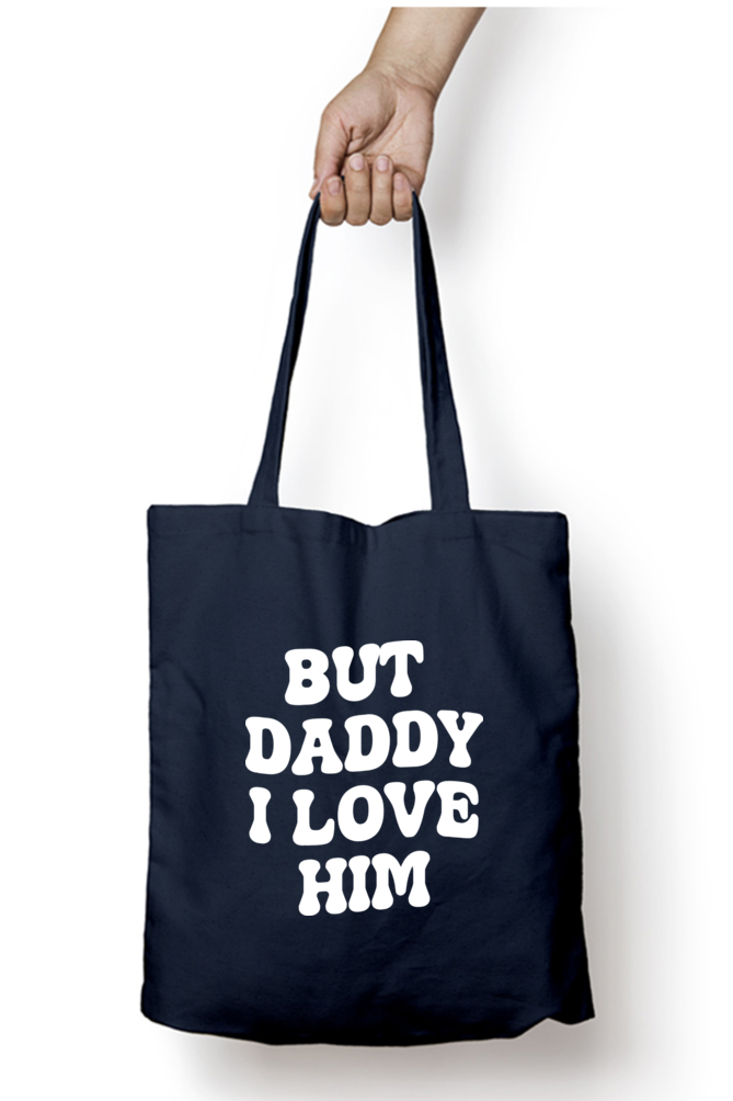 But Daddy I Love Him TTPD Taylor Swift Tote Bag