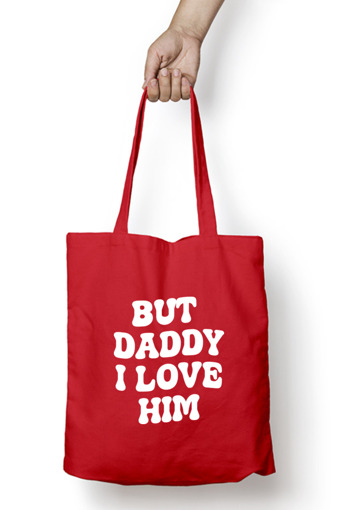 But Daddy I Love Him TTPD Taylor Swift Tote Bag