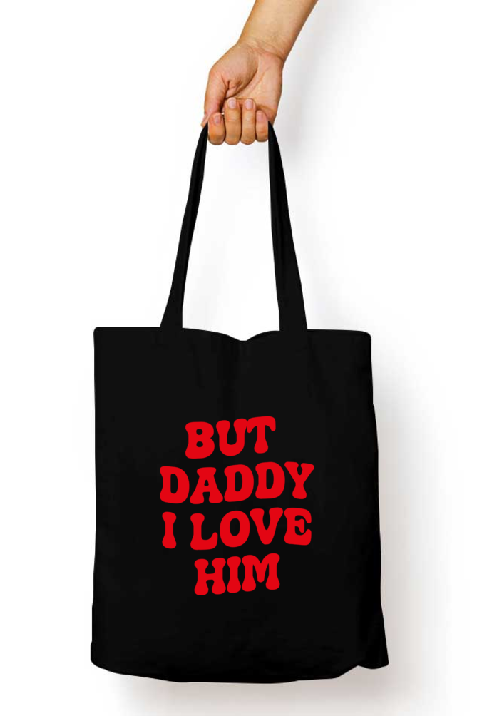 But Daddy I Love Him TTPD Taylor Swift Tote Bag