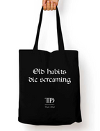 Old Habits Die Screaming TTPD Taylor Swift Tote Bag
